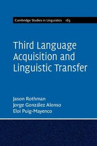 Cover image for Third Language Acquisition and Linguistic Transfer