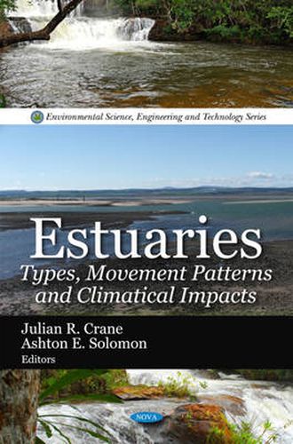 Cover image for Estuaries: Types, Movement Patterns & Climatical Impacts