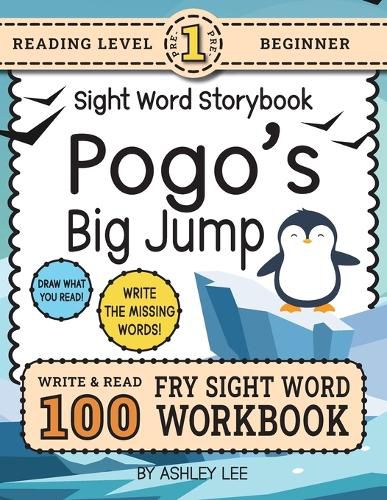 Cover image for 100 Sight Word Storybook Workbook, Pogo's Big Jump (Level Pre-1)