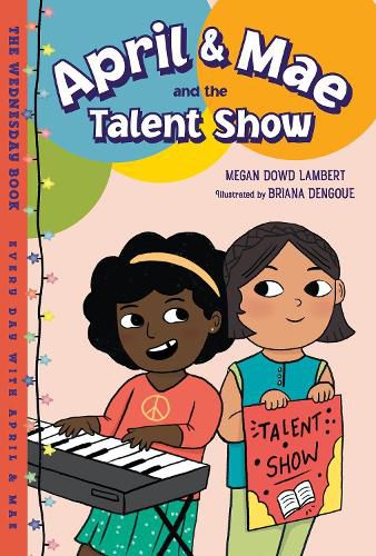 Cover image for April & Mae and the Talent Show: The Wednesday Book