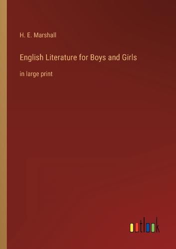 Cover image for English Literature for Boys and Girls