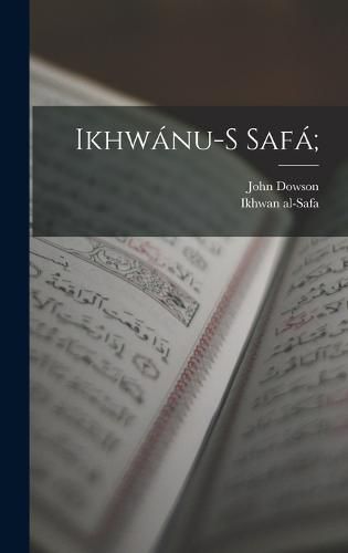 Cover image for Ikhwanu-s Safa;