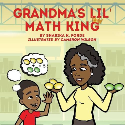 Cover image for Grandma's Lil' Math King