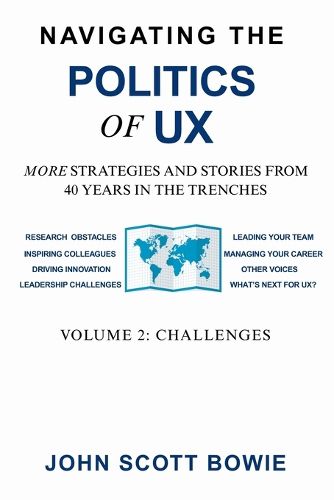 Cover image for Navigating the Politics of UX Vol 2 Challenges