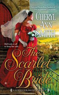 Cover image for The Scarlet Bride: A School of Brides Romance