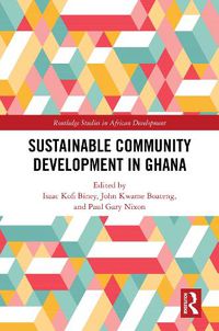 Cover image for Sustainable Community Development in Ghana