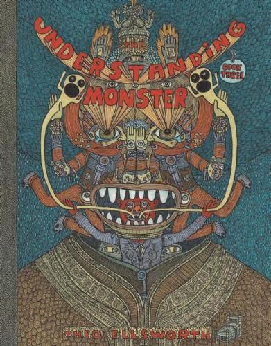 Cover image for The Understanding Monster - Book Three