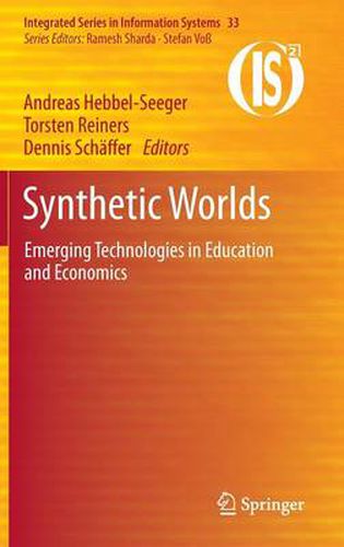 Cover image for Synthetic Worlds: Emerging Technologies in Education and Economics