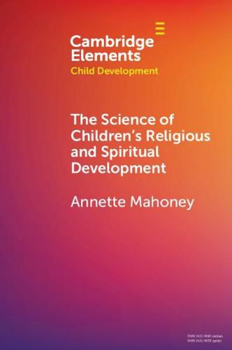 Cover image for The Science of Children's Religious and Spiritual Development