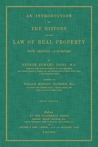 Cover image for An Introduction to the History of the Law of Real Property with Original Authorities