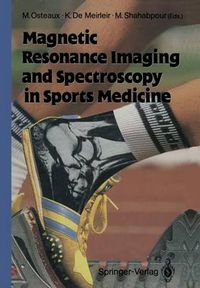 Cover image for Magnetic Resonance Imaging and Spectroscopy in Sports Medicine