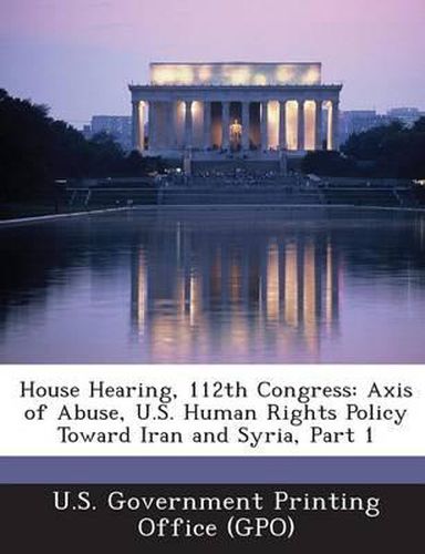 Cover image for House Hearing, 112th Congress