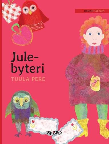 Jule-bytteri: Danish Edition of Christmas Switcheroo