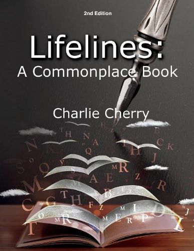 Cover image for Lifelines: A Commonplace Book: Second Addition