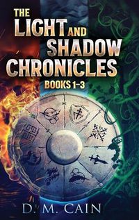 Cover image for The Light And Shadow Chronicles - Books 1-3