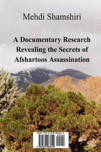 Cover image for A Documentary Research Revealing the Secrets of Afshartoos Assassination