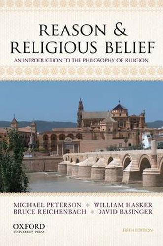 Cover image for Reason & Religious Belief: An Introduction to the Philosophy of Religion