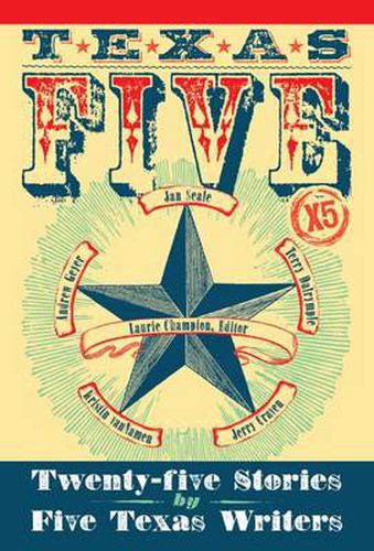 Cover image for Texas 5X5: Twenty-Five Stories from Texas