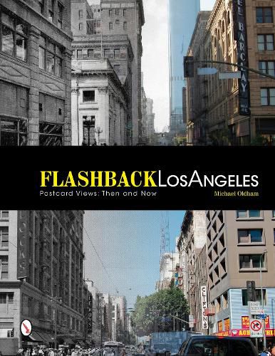 Cover image for Flashback L Angeles: Ptcard Views: Then and Now