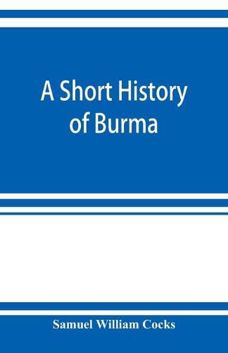 Cover image for A short history of Burma