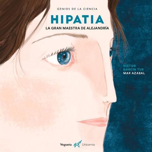 Cover image for Hipatia: La Gran Maestra de Alejandria