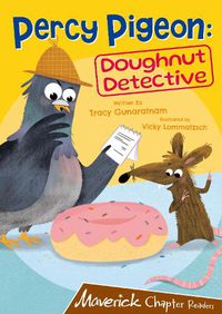 Cover image for Percy Pigeon: Doughnut Detective: (Brown Chapter Reader)