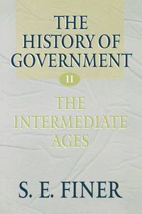 Cover image for The History of Government from the Earliest Times