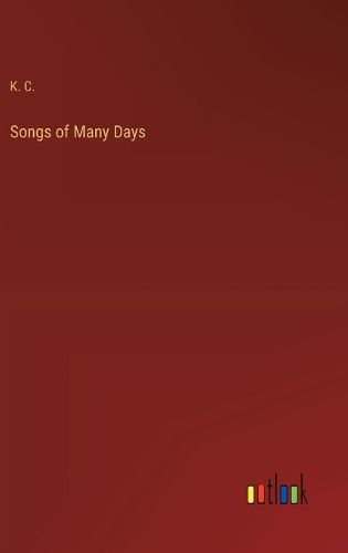 Cover image for Songs of Many Days