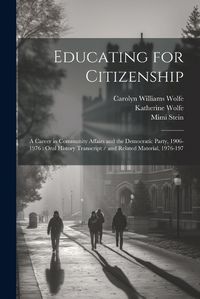 Cover image for Educating for Citizenship