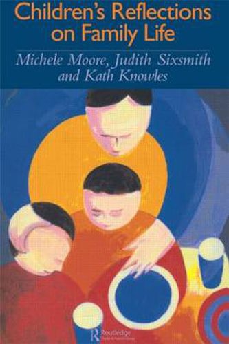 Cover image for Children's Reflections On Family Life