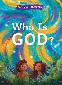 Cover image for Who Is God?