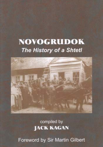 Novogrudok: The History of a Shtetl