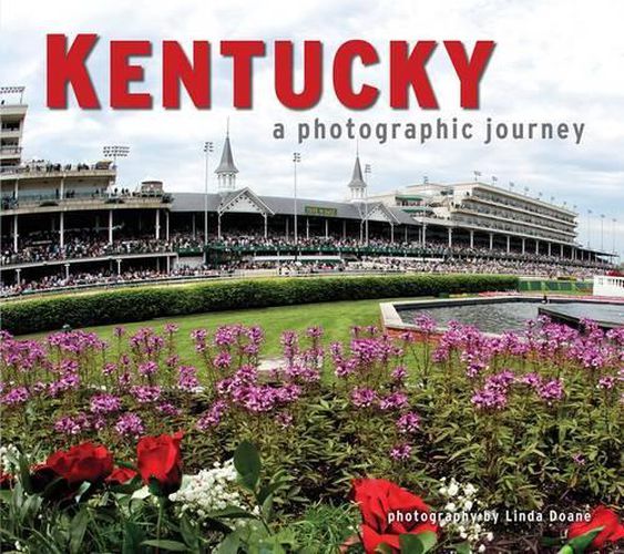 Cover image for Kentucky: A Photographic Journey