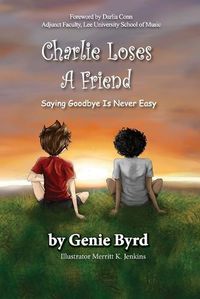 Cover image for Charlie Loses a Friend