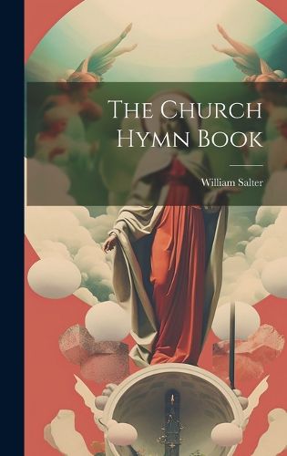 Cover image for The Church Hymn Book