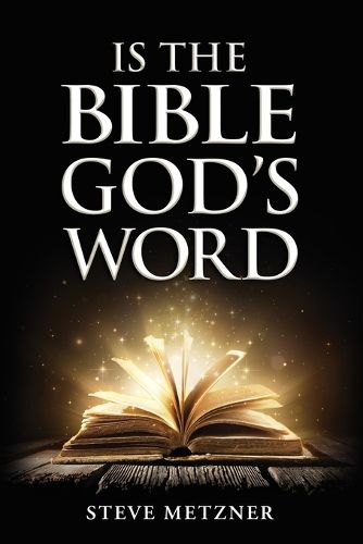Cover image for Is the Bible God's Word