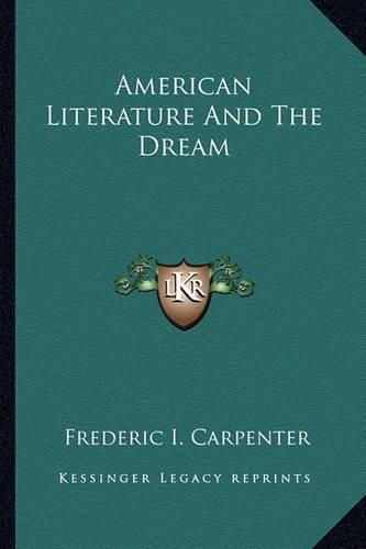 Cover image for American Literature and the Dream