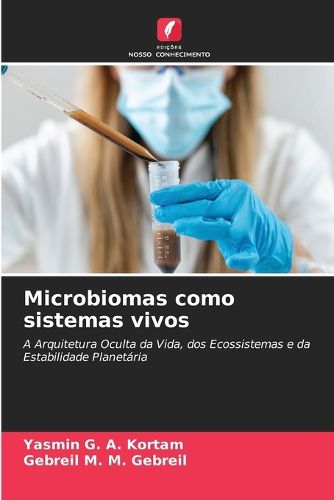 Cover image for Microbiomas como sistemas vivos