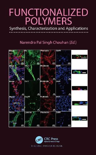 Functionalized Polymers: Synthesis, Characterization and Applications