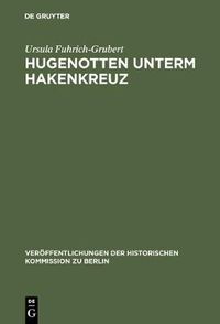 Cover image for Hugenotten unterm Hakenkreuz