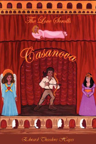 The Love Scrolls: Casanova