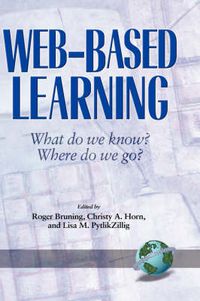 Cover image for Web-Based Learning: What Do We Know? Where Do We Go?