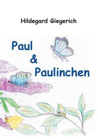 Cover image for Paul & Paulinchen: und andere Tiergeschichten