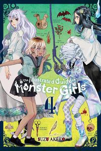 Cover image for The Illustrated Guide to Monster Girls, Vol. 4