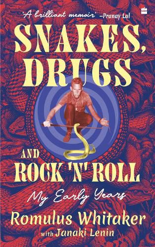 Cover image for Snakes, Drugs and Rock 'N' Roll