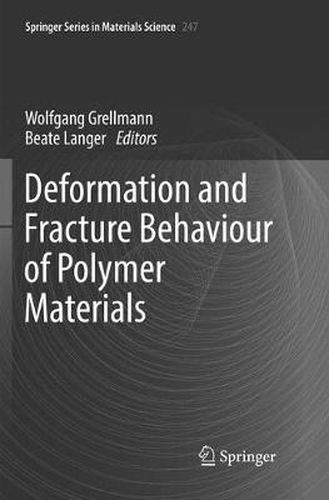Cover image for Deformation and Fracture Behaviour of Polymer Materials