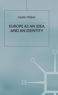 Cover image for Europe as an Idea and an Identity