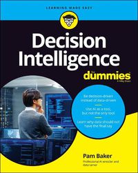 Cover image for Decision Intelligence For Dummies