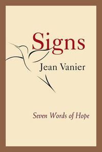Cover image for Signs: Seven Words of Hope