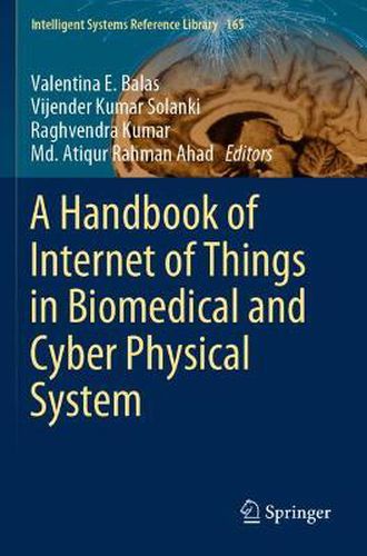 Cover image for A Handbook of Internet of Things in Biomedical and Cyber Physical System